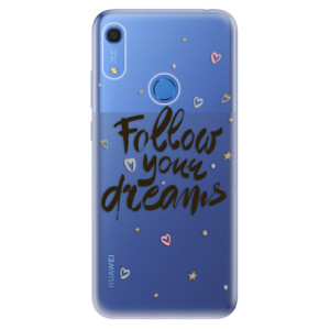 Odolné silikonové pouzdro iSaprio - Follow Your Dreams - black - na mobil Huawei Y6s