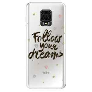 Silikonové pouzdro iSaprio - Follow Your Dreams - black na mobil Xiaomi Redmi Note 9 Pro / Xiaomi Redmi Note 9S