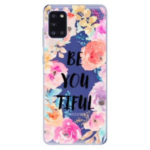 Odolné silikonové pouzdro iSaprio - BeYouTiful na mobil Samsung Galaxy A31