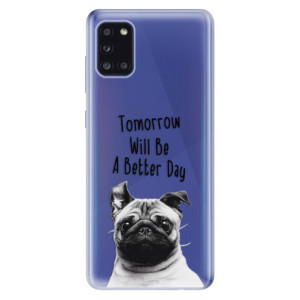 Odolné silikonové pouzdro iSaprio - Better Day 01 na mobil Samsung Galaxy A31