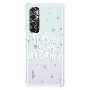 Odolné silikonové pouzdro iSaprio - Follow Your Dreams - white na mobil Xiaomi Mi Note 10 Lite