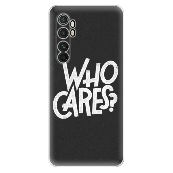 Odolné silikonové pouzdro iSaprio - Who Cares - Xiaomi Mi Note 10 Lite