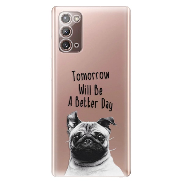Odolné silikonové pouzdro iSaprio - Better Day 01 na mobil Samsung Galaxy Note 20 (Odolný silikonový kryt, obal, pouzdro iSaprio - Better Day 01 na mobilní telefon Samsung Galaxy Note 20)
