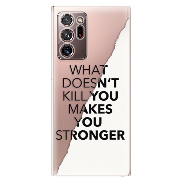 Odolné silikonové pouzdro iSaprio - Makes You Stronger - Samsung Galaxy Note 20 Ultra