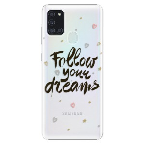 Plastové pouzdro iSaprio - Follow Your Dreams - black na mobil Samsung Galaxy A21s