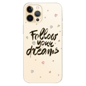 Plastové pouzdro iSaprio - Follow Your Dreams - black na mobil Apple iPhone 12 Pro Max