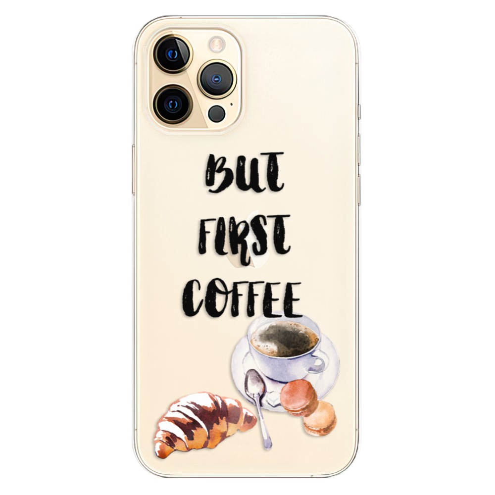 Odolné silikonové pouzdro iSaprio - First Coffee - iPhone 12 Pro Max