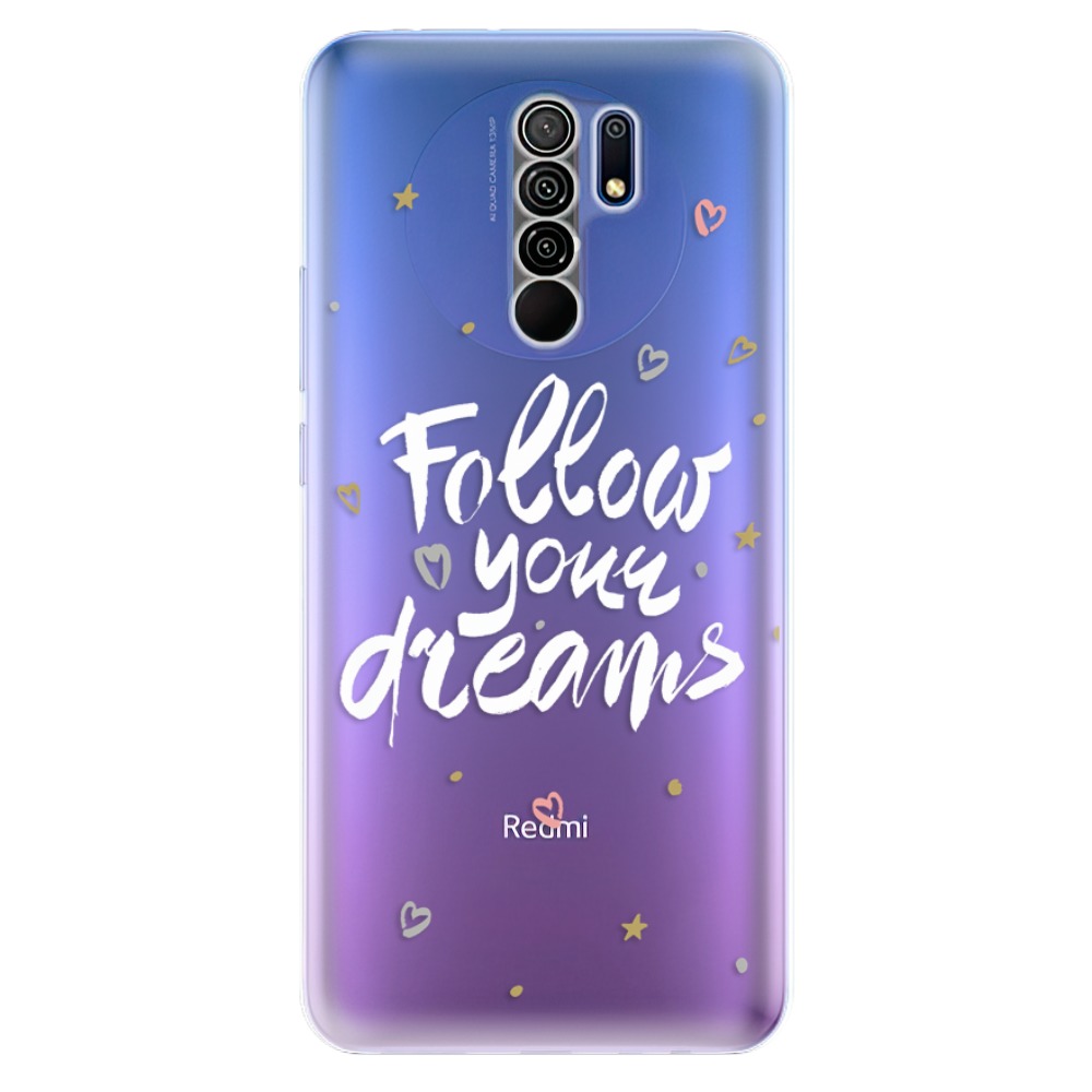 Odolné silikonové pouzdro iSaprio - Follow Your Dreams - white - Xiaomi Redmi 9