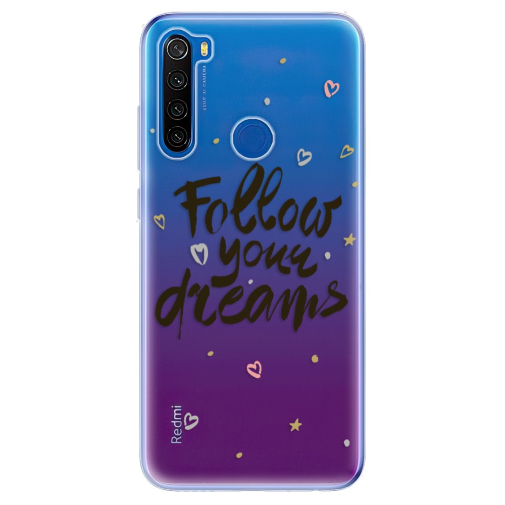 Odolné silikonové pouzdro iSaprio - Follow Your Dreams - black - Xiaomi Redmi Note 8T