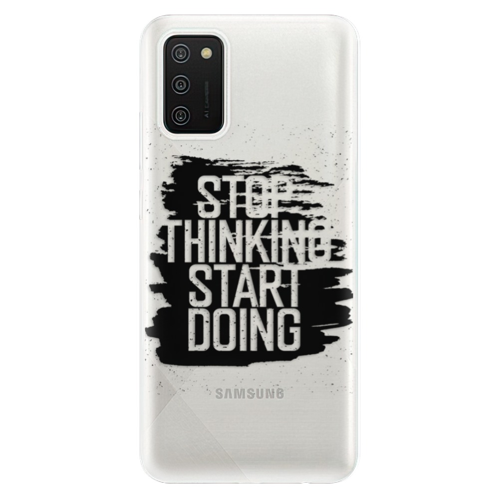 Odolné silikonové pouzdro iSaprio - Start Doing - black - Samsung Galaxy A02s