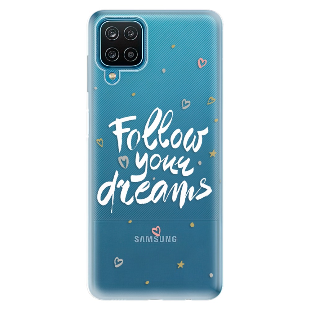 Odolné silikonové pouzdro iSaprio - Follow Your Dreams - white na mobil Samsung Galaxy A12 (Odolný silikonový kryt, obal, pouzdro iSaprio - Follow Your Dreams - white na mobilní telefon Samsung Galaxy A12)