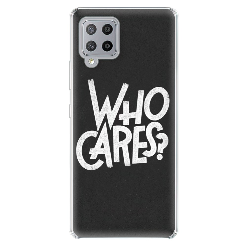 Odolné silikonové pouzdro iSaprio - Who Cares - Samsung Galaxy A42