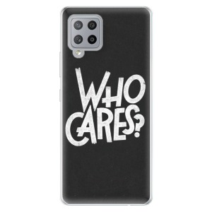 Odolné silikonové pouzdro iSaprio - Who Cares na mobil Samsung Galaxy A42 5G