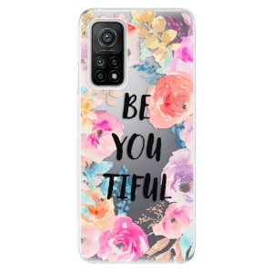 Odolné silikonové pouzdro iSaprio - BeYouTiful na mobil Xiaomi Mi 10T / Xiaomi Mi 10T Pro