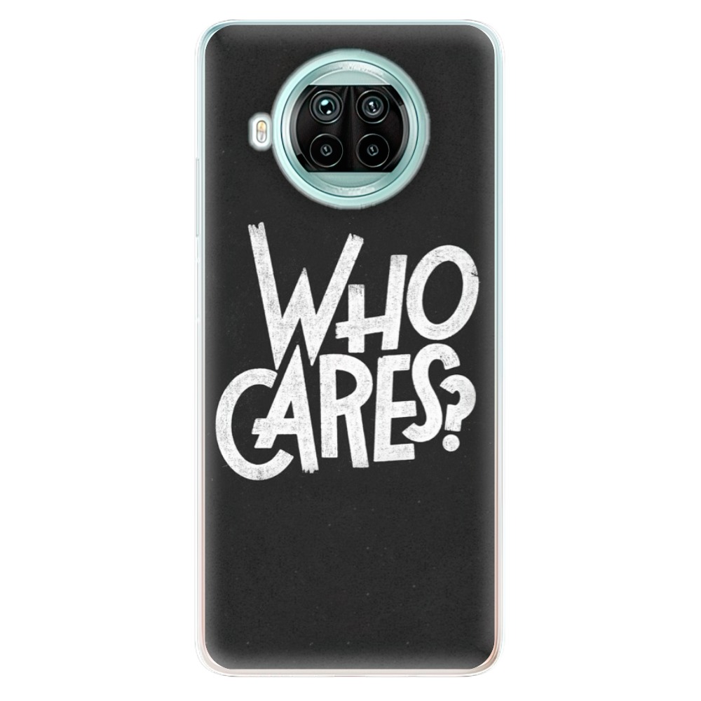 Odolné silikonové pouzdro iSaprio - Who Cares - Xiaomi Mi 10T Lite