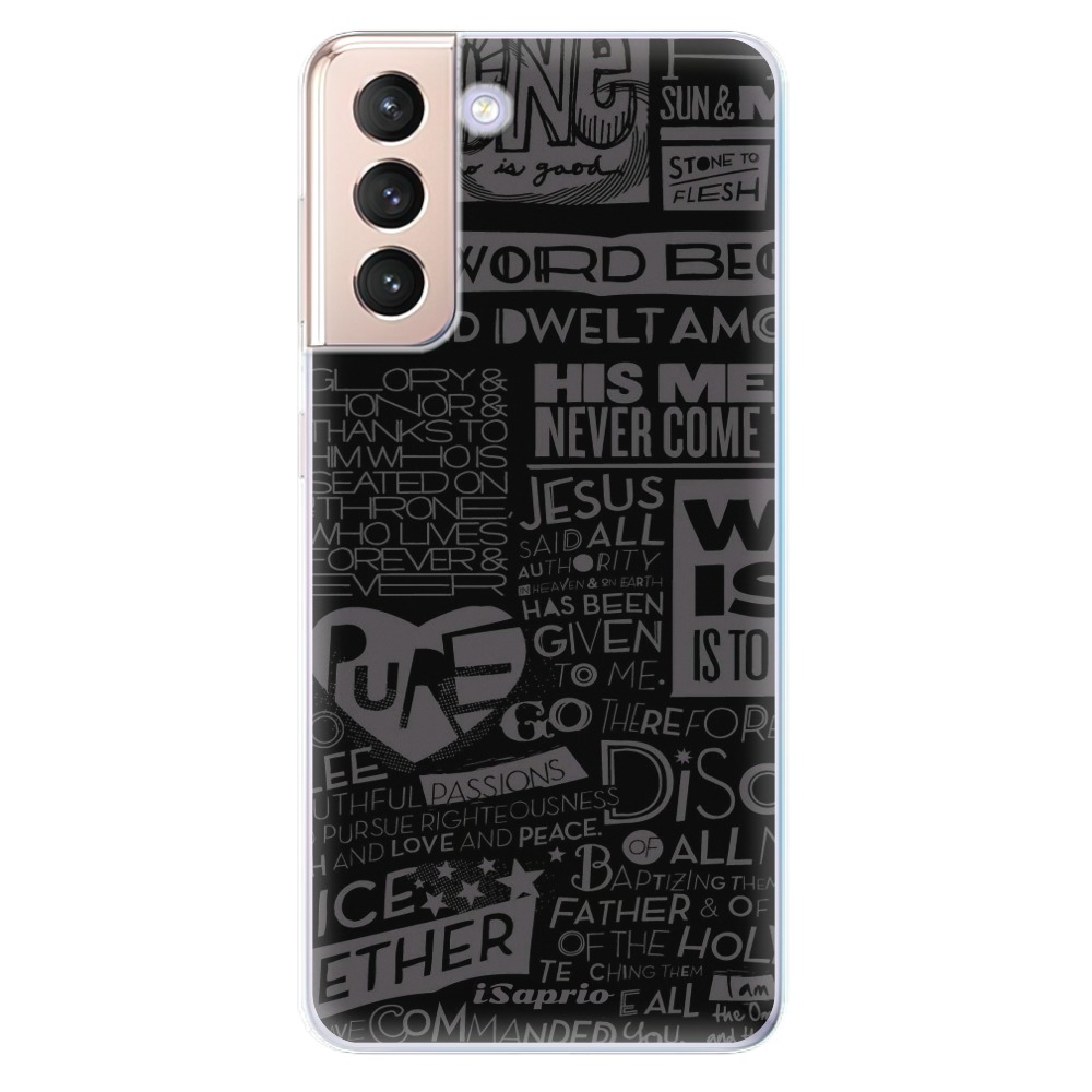 Odolné silikonové pouzdro iSaprio - Text 01 - Samsung Galaxy S21