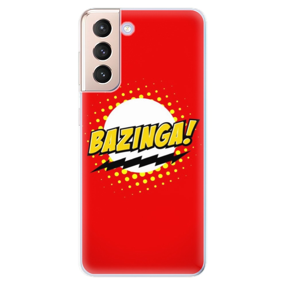 Odolné silikonové pouzdro iSaprio - Bazinga 01 na mobil Samsung Galaxy S21 5G (Odolný silikonový kryt, obal, pouzdro iSaprio - Bazinga 01 na mobilní telefon Samsung Galaxy S21 5G)