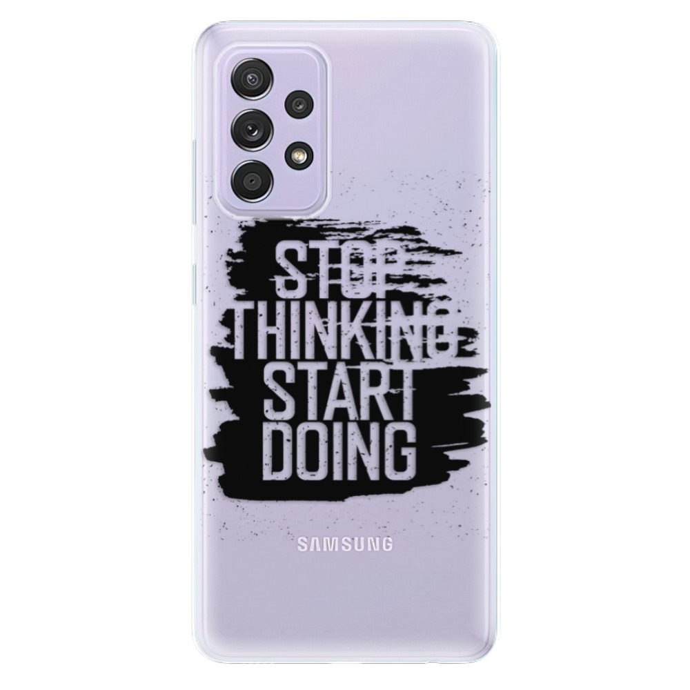 Odolné silikonové pouzdro iSaprio - Start Doing - black - Samsung Galaxy A52/A52 5G