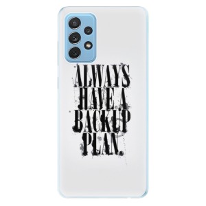 Odolné silikonové pouzdro iSaprio - Backup Plan na mobil Samsung Galaxy A72