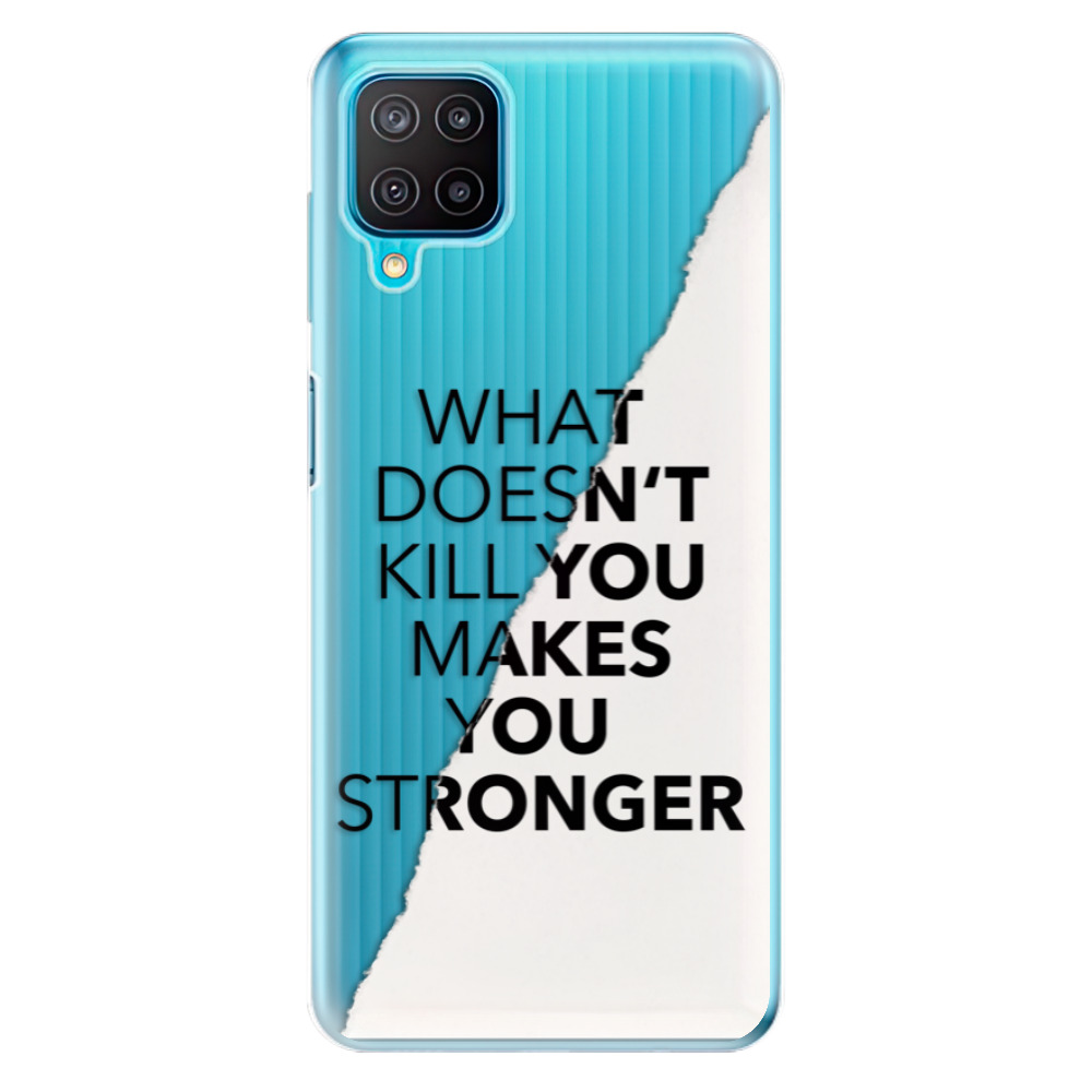 Odolné silikonové pouzdro iSaprio - Makes You Stronger - Samsung Galaxy M12