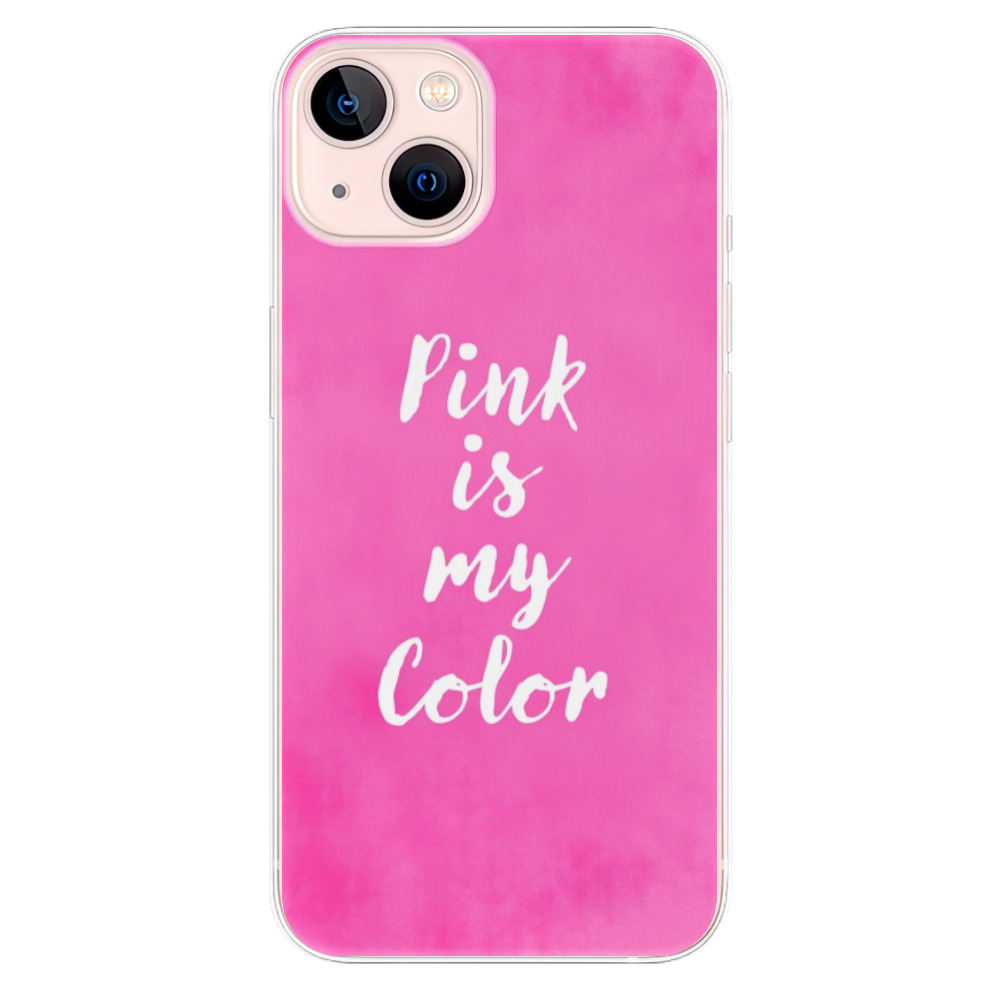 Odolné silikonové pouzdro iSaprio - Pink is my color na mobil Apple iPhone 13 (Odolný silikonový kryt, obal, pouzdro iSaprio - Pink is my color na mobilní telefon Apple iPhone 13)