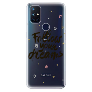 Odolné silikonové pouzdro iSaprio - Follow Your Dreams - black na mobil OnePlus Nord N10 5G
