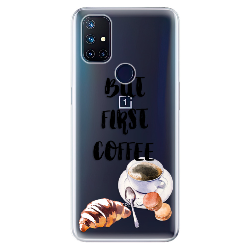 Odolné silikonové pouzdro iSaprio - First Coffee - OnePlus Nord N10 5G