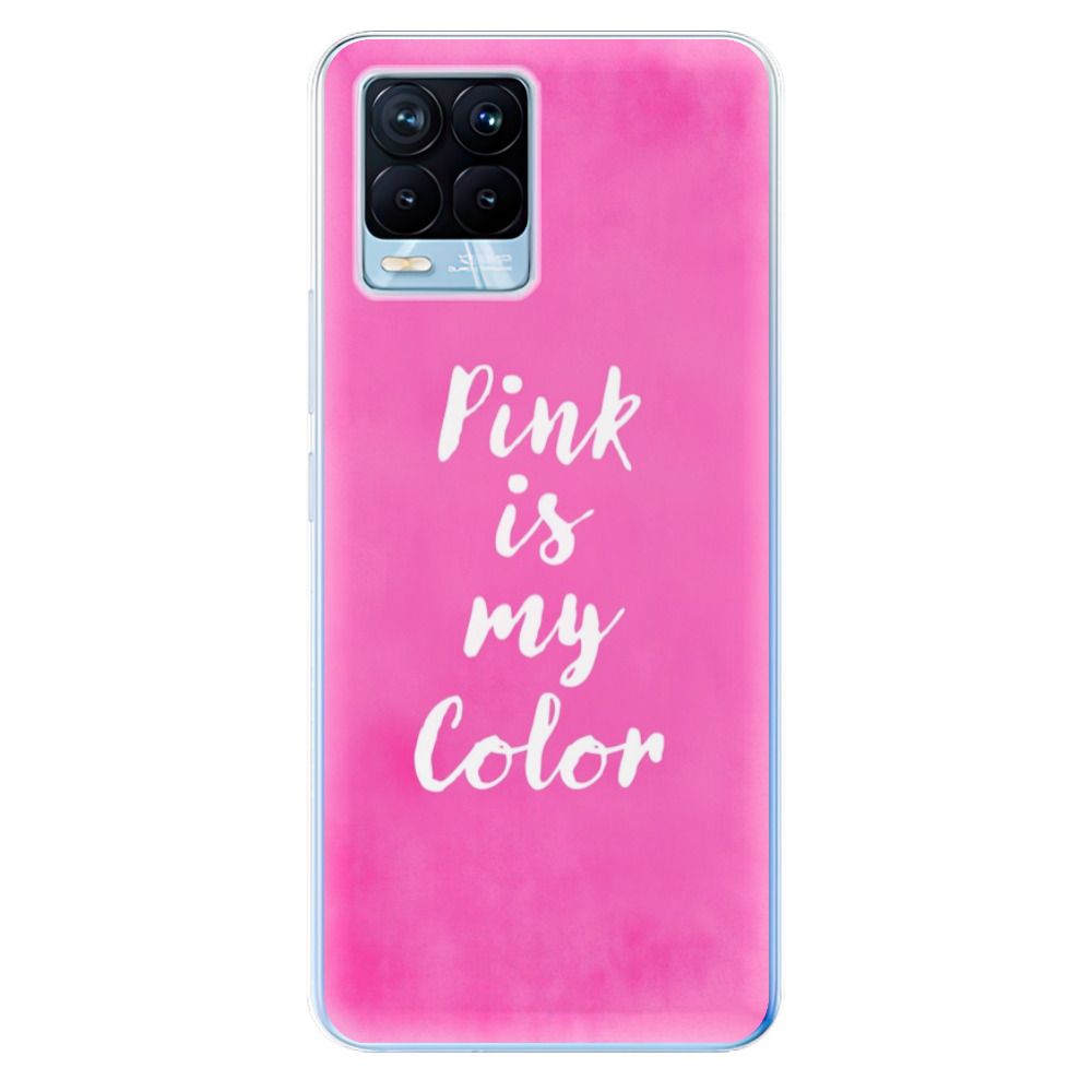 Odolné silikonové pouzdro iSaprio - Pink is my color na mobil Realme 8 / Realme 8 Pro (Odolný silikonový kryt, obal, pouzdro iSaprio - Pink is my color na mobilní telefon Realme 8 / Realme 8 Pro)