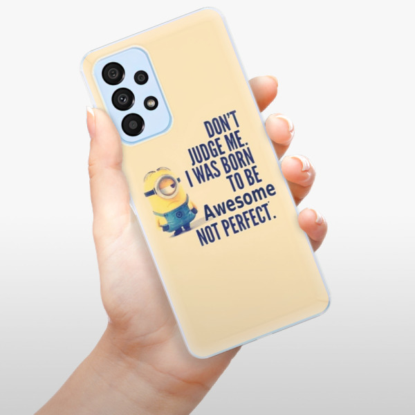 Silikonové pouzdro iSaprio - Samsung Galaxy A33 5G - Be Awesome