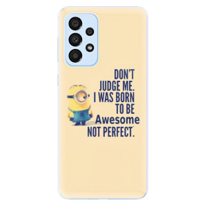 Silikonové pouzdro iSaprio - Samsung Galaxy A33 5G - Be Awesome