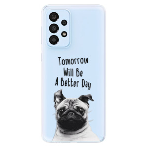 Silikonové odolné pouzdro iSaprio - Better Day 01 na mobil Samsung Galaxy A33 5G