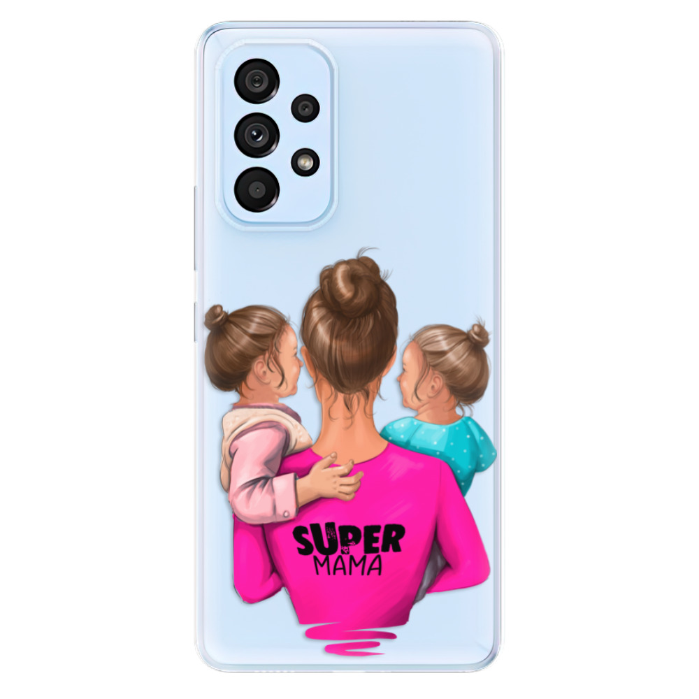 Odolné silikonové pouzdro iSaprio - Super Mama - Two Girls - Samsung Galaxy A53 5G