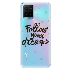 Silikonové odolné pouzdro iSaprio - Follow Your Dreams - black na mobil Vivo Y21 / Y21s / Y33s