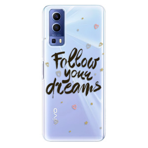 Silikonové odolné pouzdro iSaprio - Follow Your Dreams - black na mobil Vivo Y52 5G