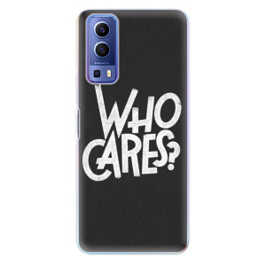 Silikonové odolné pouzdro iSaprio - Who Cares na mobil Vivo Y72 5G