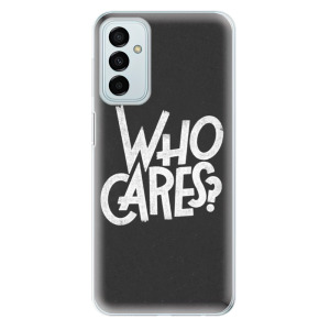 Silikonové odolné pouzdro iSaprio - Who Cares na mobil Samsung Galaxy M23 5G