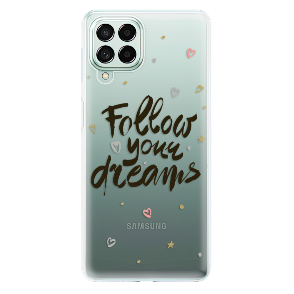 Odolné silikonové pouzdro iSaprio - Follow Your Dreams - black - Samsung Galaxy M53 5G