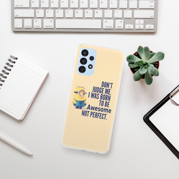 Silikonové pouzdro iSaprio - Samsung Galaxy A13 - Be Awesome