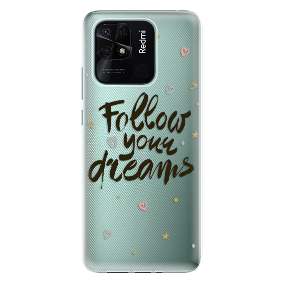Odolné silikonové pouzdro iSaprio - Follow Your Dreams - black - Xiaomi Redmi 10C