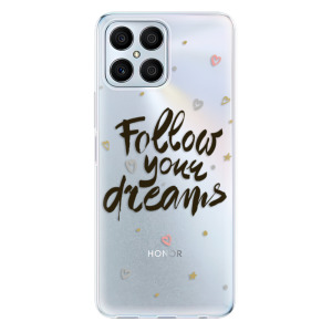 Silikonové odolné pouzdro iSaprio - Follow Your Dreams - black na mobil Honor X8