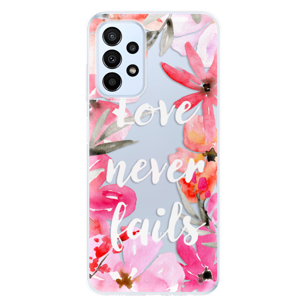 Odolné silikonové pouzdro iSaprio - Love Never Fails - Samsung Galaxy A23 / A23 5G