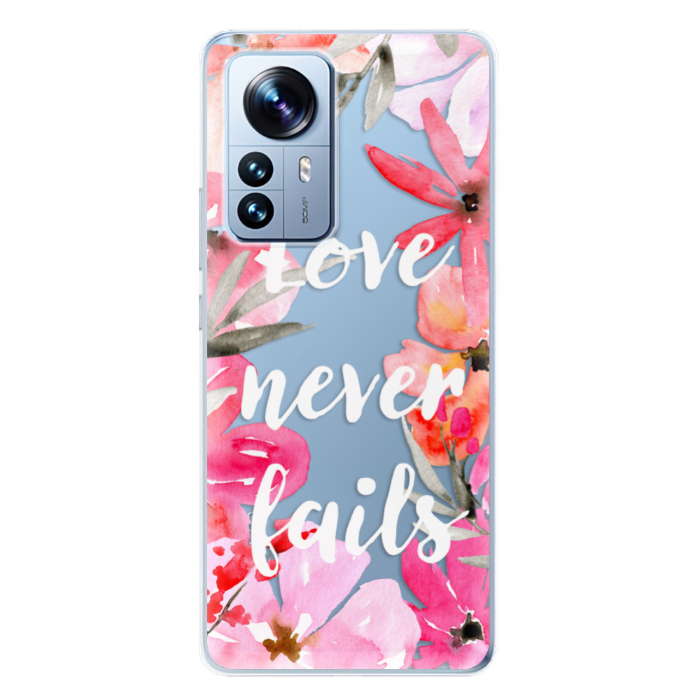 Odolné silikonové pouzdro iSaprio - Love Never Fails - Xiaomi 12 Pro