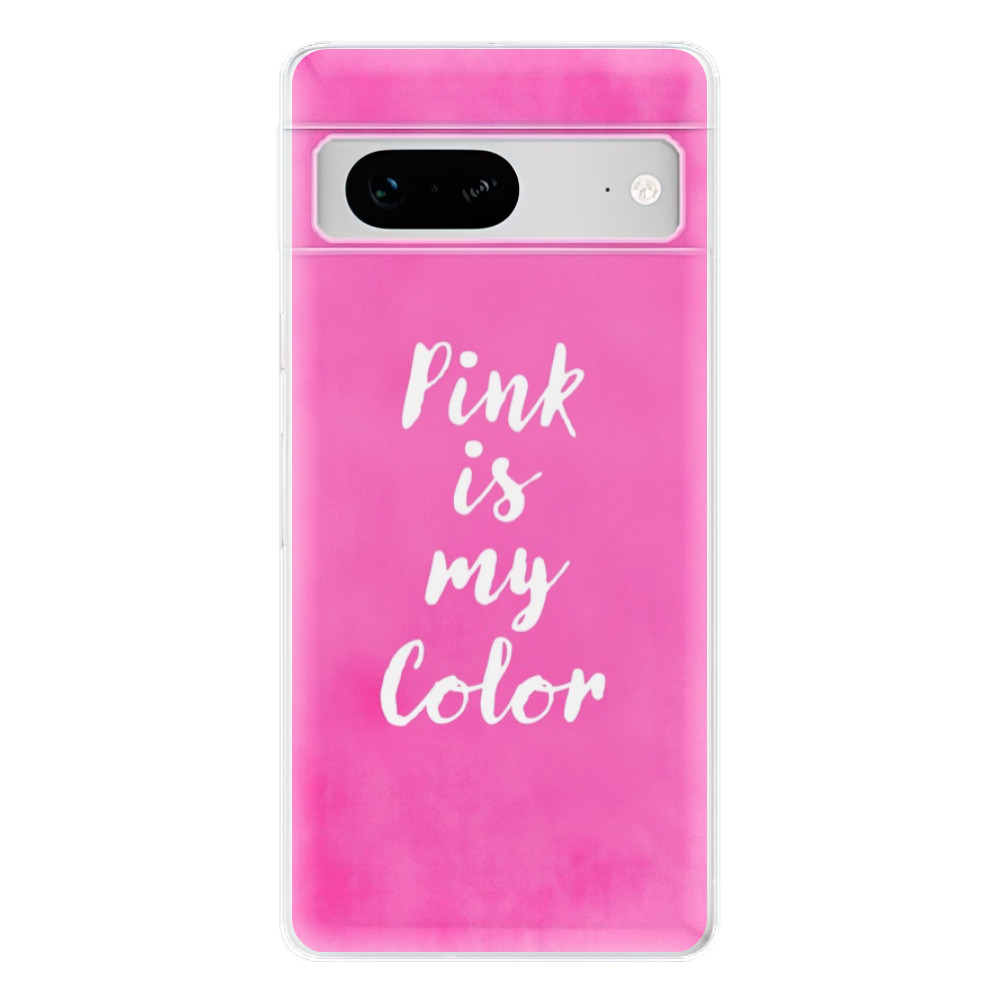 Odolné silikonové pouzdro iSaprio - Pink is my color - Google Pixel 7 5G