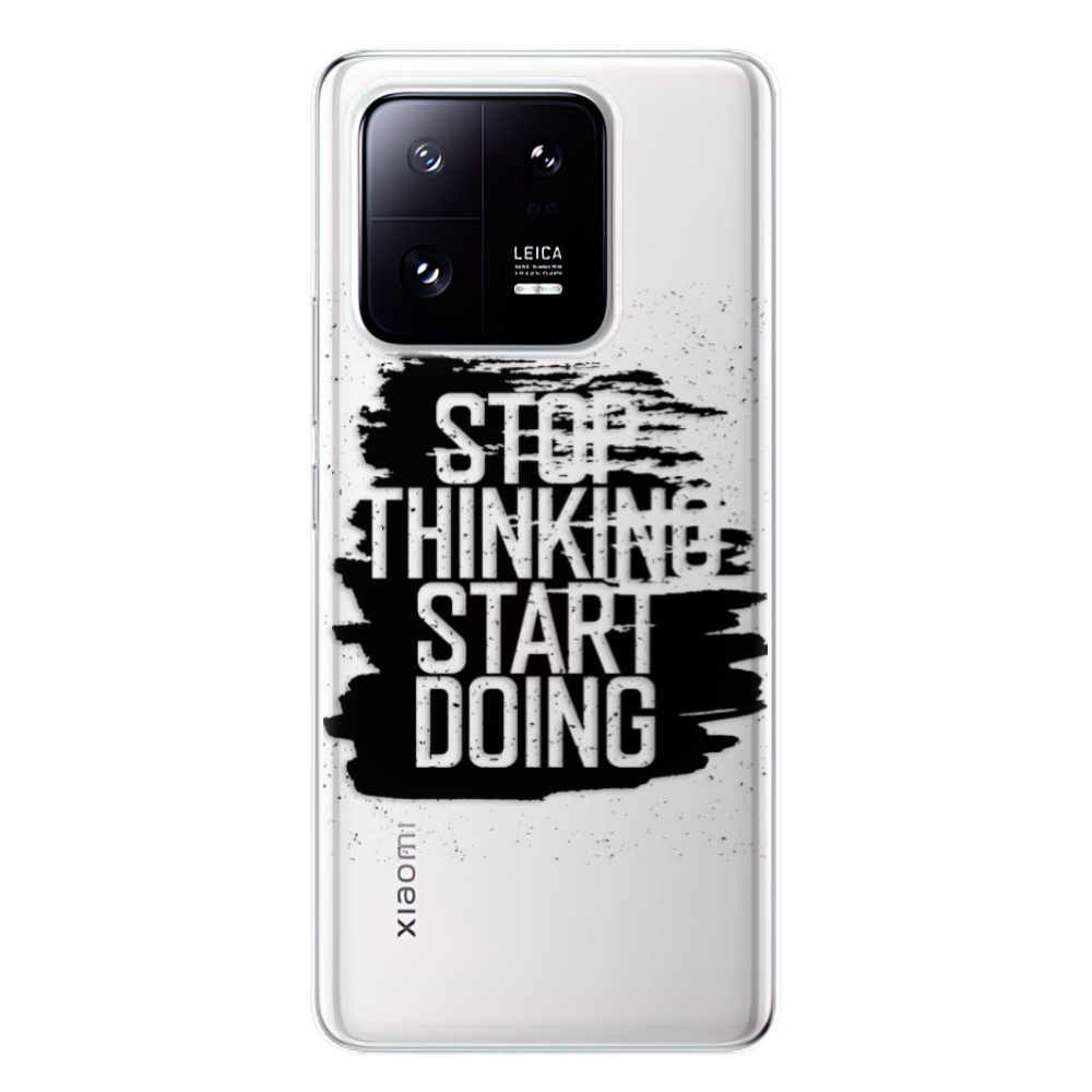 Odolné silikonové pouzdro iSaprio - Start Doing - black - Xiaomi 13 Pro