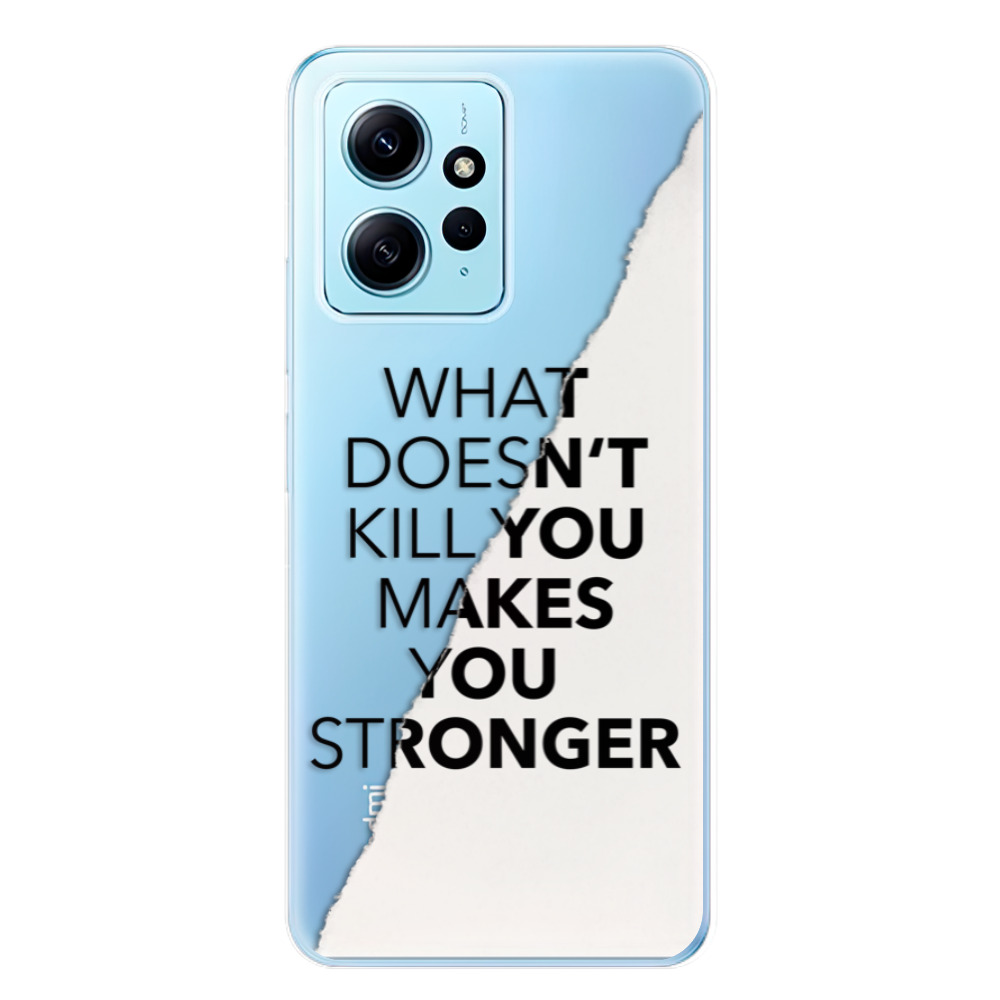 Odolné silikonové pouzdro iSaprio - Makes You Stronger - Xiaomi Redmi Note 12 5G