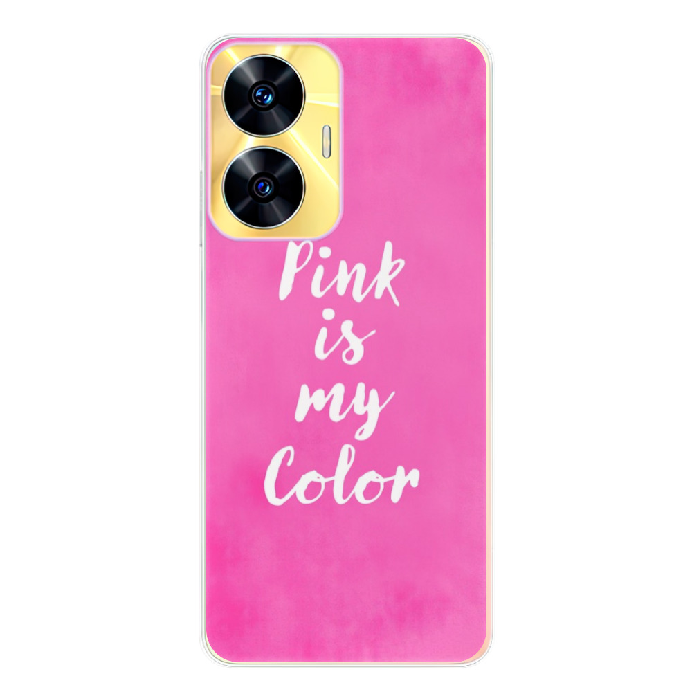 Silikonové odolné pouzdro iSaprio Pink is my color na mobil Realme C55 (Odolný silikonový kryt, obal, pouzdro iSaprio Pink is my color na mobilní telefon Realme C55)