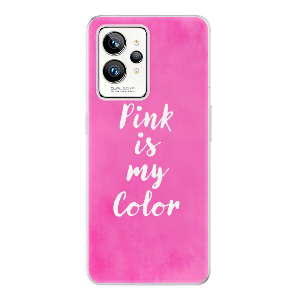 Silikonové odolné pouzdro iSaprio Pink is my color na mobil Realme GT 2 Pro (Odolný silikonový kryt, obal, pouzdro iSaprio Pink is my color na mobilní telefon Realme GT 2 Pro)