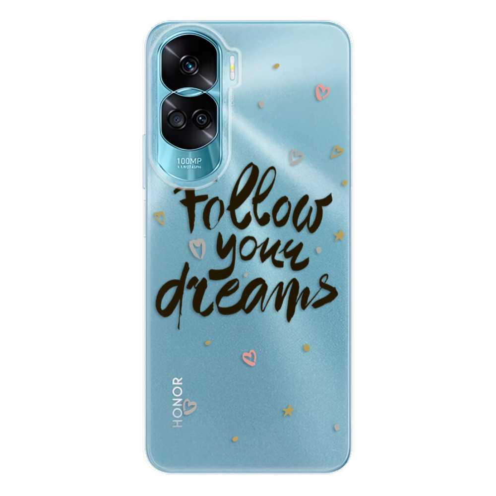 Odolné silikonové pouzdro iSaprio - Follow Your Dreams - black - Honor 90 Lite 5G
