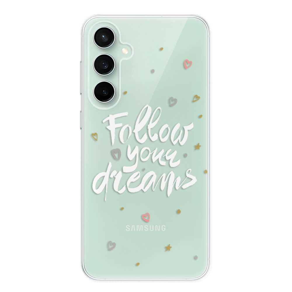 Silikonové odolné pouzdro iSaprio Follow Your Dreams - white - Samsung Galaxy S23 FE (Odolný silikonový kryt, obal, pouzdro iSaprio Follow Your Dreams - white na mobil Samsung Galaxy S23 FE)