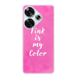Silikonové pouzdro iSaprio - Xiaomi Poco F6 - Pink is my color